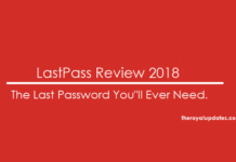 Lastpass Review: Only App You Need to Manage All Your Passwords LastPass Review 2018